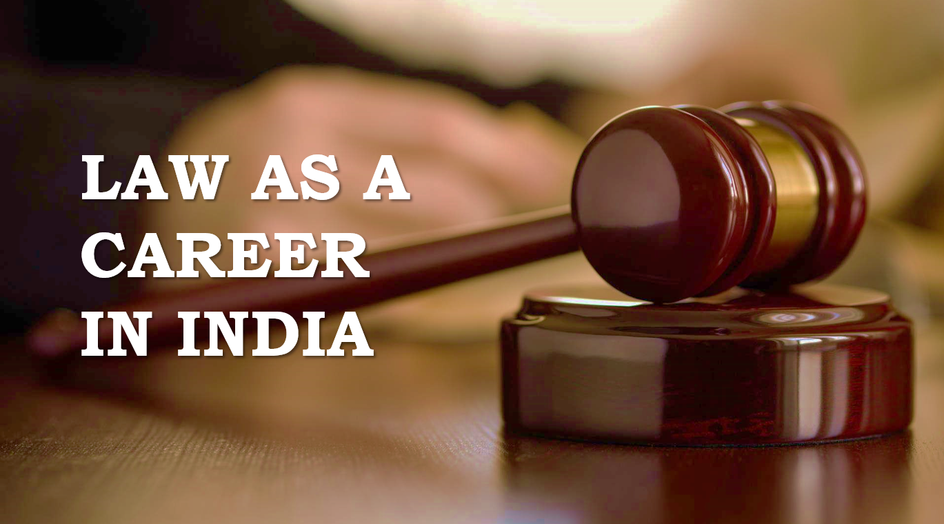 law as a career in India