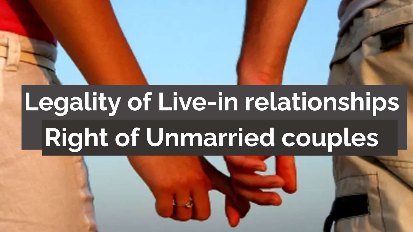 Legal Rights and Duties of Unmarried couples Rights of Unmarried