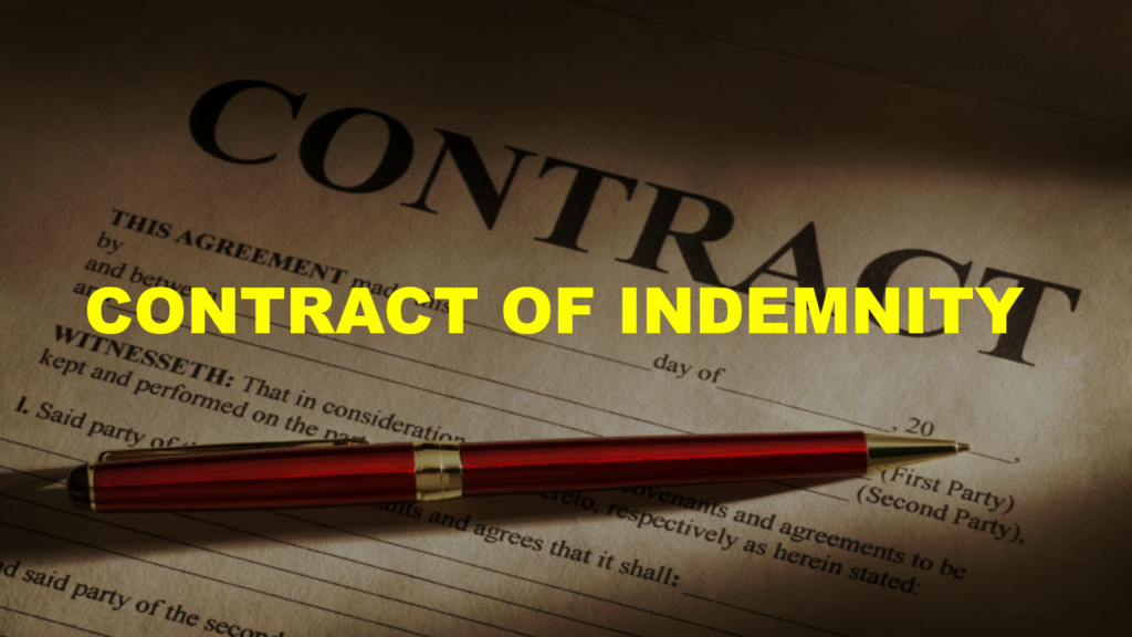 Contract Of Indemnity - Legal Vidhiya