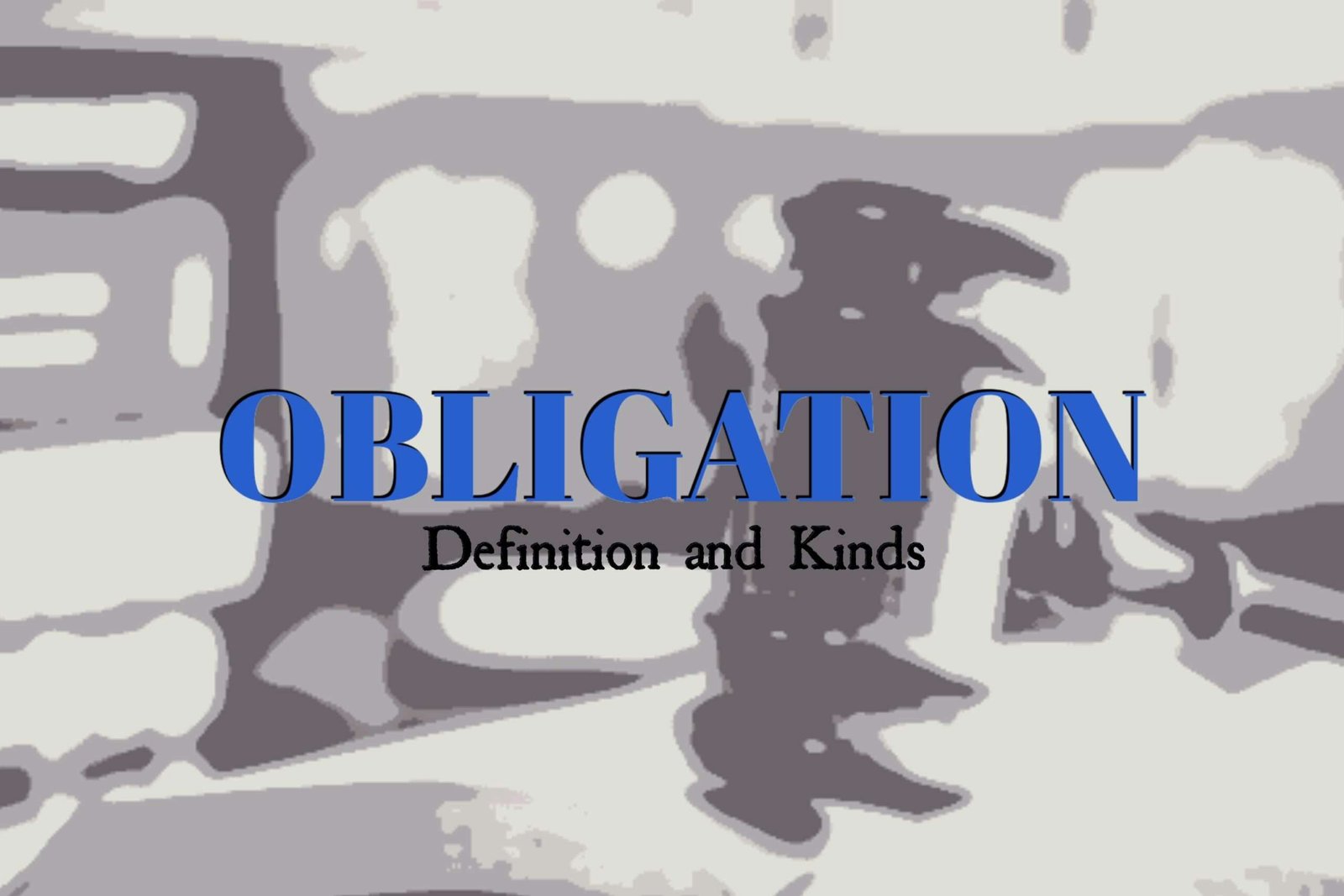 Obligation Meaning In English Oxford