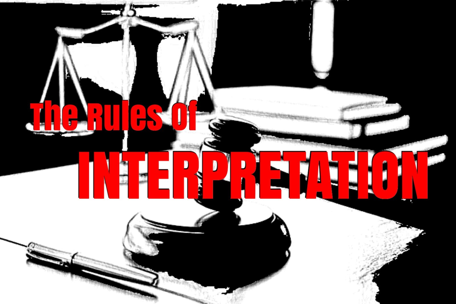 General Principles Of Interpretation Of Statutes