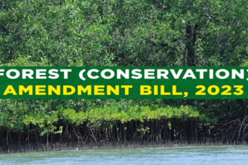 The Centre recently introduced the Forest (Conservation) Amendment Bill, 2023.