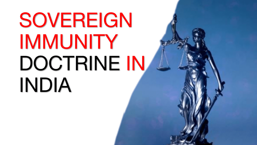 SOVEREIGN IMMUNITY DOCTRINE IN INDIA - Legal Vidhiya