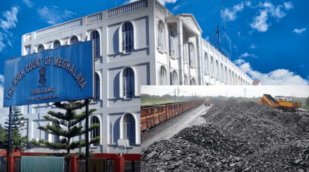 DEPLOY 10 COMPANIES OF CAPFS TO CHECK ILLEGAL COAL TRANSPORTATION IN MEGHALAYA: HIGH COURT