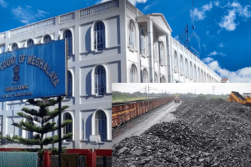 DEPLOY 10 COMPANIES OF CAPFS TO CHECK ILLEGAL COAL TRANSPORTATION IN MEGHALAYA: HIGH COURT