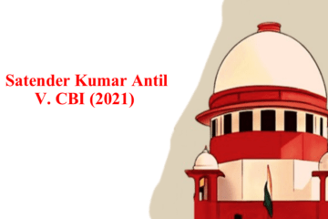  Satender Kumar Antil V. CBI (2021)