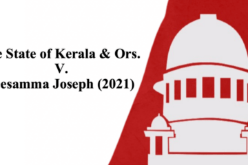 The State of Kerala & Ors. V. Leesamma Joseph (2021)