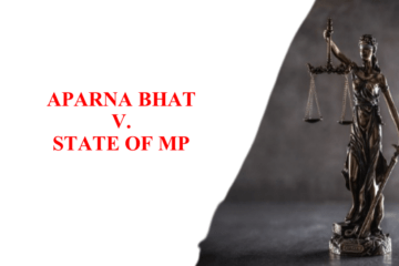 APARNA BHAT V. STATE OF MP