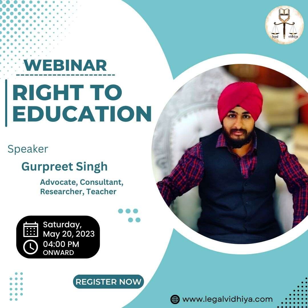 Webinar On The Right To Education [20 May, 2023] - Legal Vidhiya