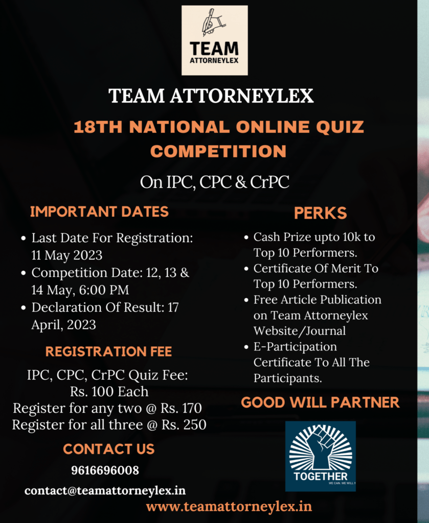 18th National Online Quiz Competition on IPC, CPC & CrPC: Register by 11th May
