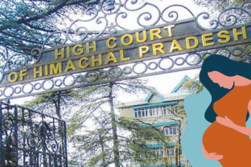 Maternity Leave Is A Fundamental Human Right; Failure To Provide It Violates Articles 29, 39 Of The Constitution: Himachal Pradesh High Court