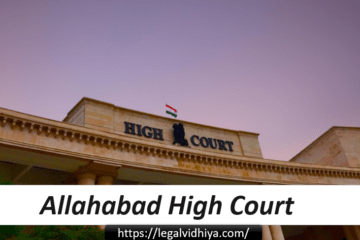 Allahabad High Court Orders Forensic Examination of CCTV Footage in Misbehavior Case