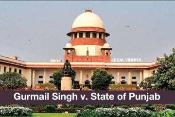 Gurmail Singh v. State of Punjab