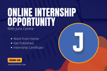 Internship Opportunity at Juris Centre (September) [4-Week; Online]: Apply by Aug 25