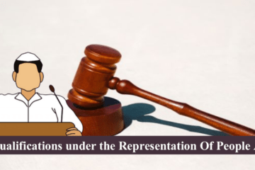 Disqualifications under the Representation Of People Act   