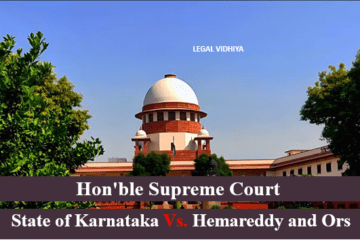 State of Karnataka Vs. Hemareddy and Ors