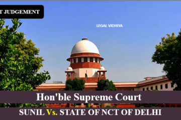 SUNIL Vs. STATE OF NCT OF DELHI