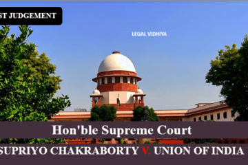 SUPRIYO CHAKRABORTY V. UNION OF INDIA 