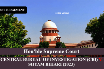 CENTRAL BUREAU OF INVESTIGATION  VS SHYAM BIHARI