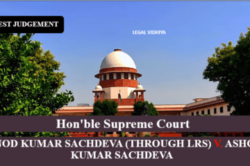 VINOD KUMAR SACHDEVA (THROUGH LRS) V. ASHOK KUMAR SACHDEVA