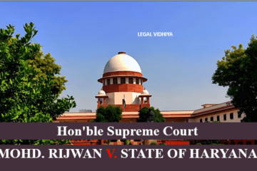 MOHD. RIJWAN V. STATE OF HARYANA