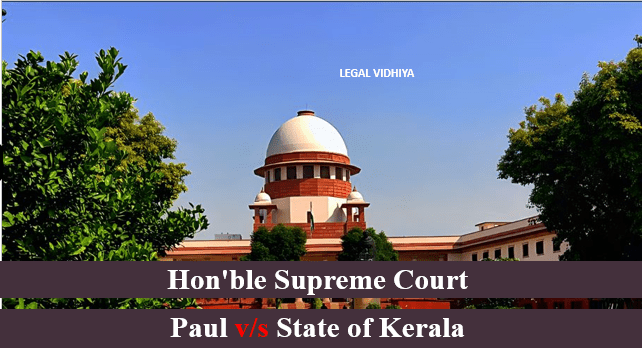 Paul v/s State of Kerala