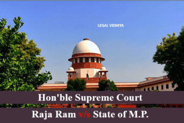 Raja Ram v/s State of M.P.