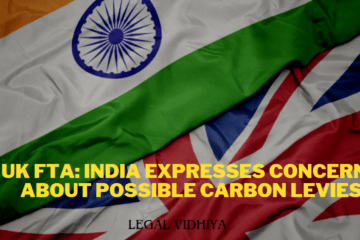 UK FTA: India expresses concerns about possible carbon levies