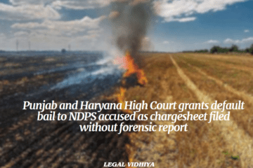 33,000 FARM FIRES IN DEFIANCE OF ORDERS: WHY? GREEN TRIBUNAL REQUESTS PUNJABI AUTHORITIES