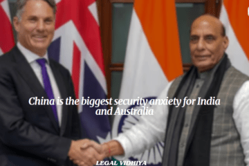 China is the biggest security anxiety for India and Australia 