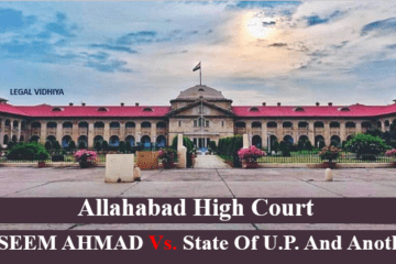 VASEEM AHMAD Vs. STATE OF U.P. AND ANOTHER