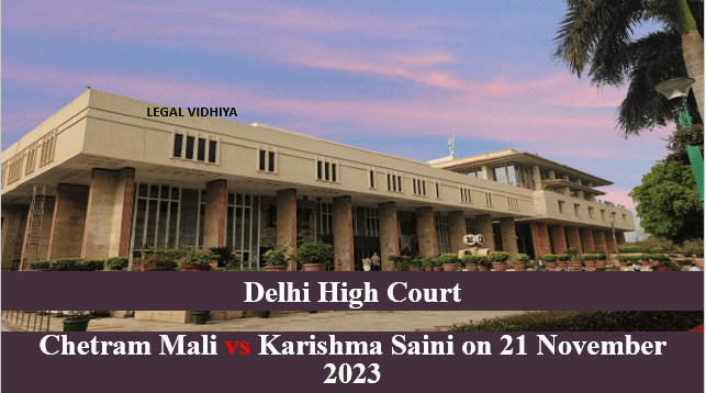 Chetram Mali vs Karishma Saini on 21 November 2023