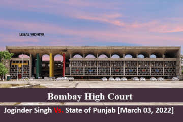 Joginder Singh Vs. State of Punjab [March 03, 2022] 