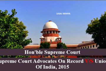 Supreme Court Advocates on Record v/s Union of India, 2015