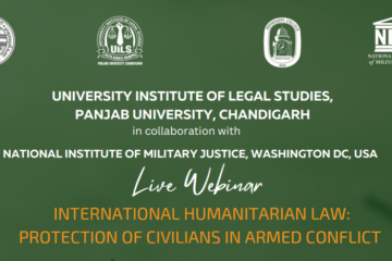 Online Panel Discussion on International Humanitarian Law by UILS, Chandigarh [Dec 16; 4 Pm]: Register Now!