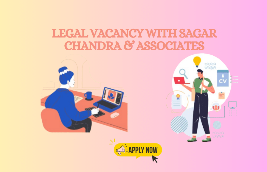 Legal Vacancy with Sagar Chandra & Associates (Delhi, PQE: 3-5 Years ...