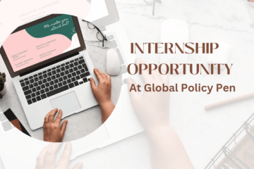 Internship Opportunity at Global Policy Pen [Remote; 1 Month; 15 Interns; Unpaid]: Apply by Dec 25