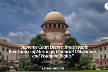 “Supreme Court Decree: Irretrievable Breakdown of Marriage, Financial Obligations, and Visitation Rights”