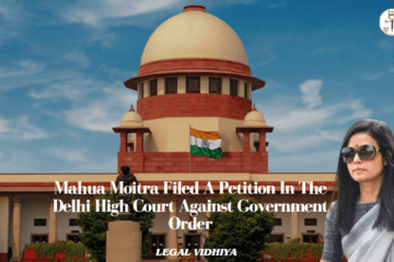 Mahua Moitra Filed A Petition In The Delhi High  Court Against Government Order 