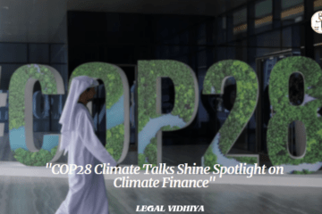 "COP28 Climate Talks Shine Spotlight on Climate Finance"