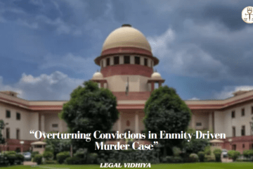  “Overturning Convictions in Enmity-Driven Murder Case”