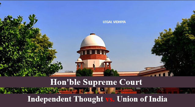 Independent Thought vs. Union of India