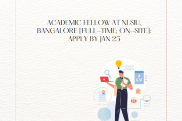 Academic Fellow at NLSIU, Bangalore [Full-time; On-site]: Apply by Jan 25