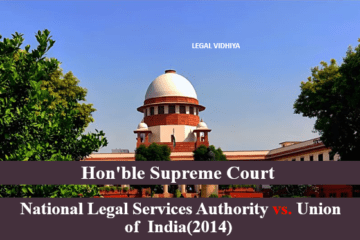 National Legal Services Authority vs. Union of  India(2014) 