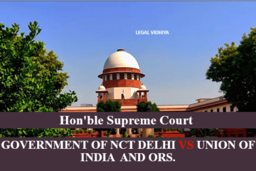 GOVERNMENT OF NCT DELHI VS UNION OF INDIA AND ORS.