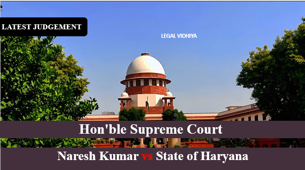 Naresh Kumar vs State of Haryana