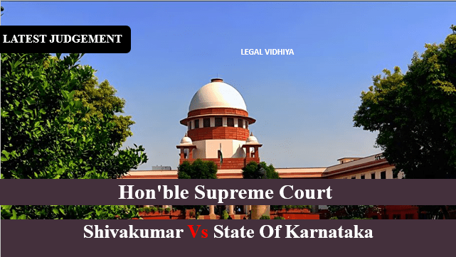 Shivakumar vs state of Karnataka