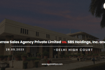 Tomorrow Sales Agency Private Limited vs. SBS Holdings, Inc. and Ors