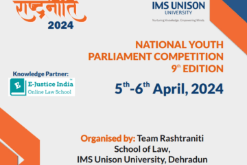 9th National Youth Parliament Competition by IMS Unison University, Dehradun [April 5-6; Offline]: Register by April 2