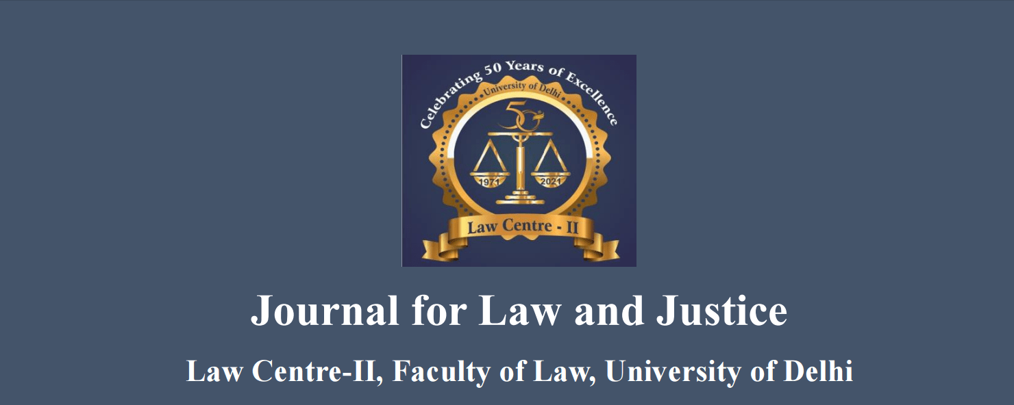 Journal for Law and Justice (JLJ) Volume 1 (Issue-II) by Faculty of Law ...